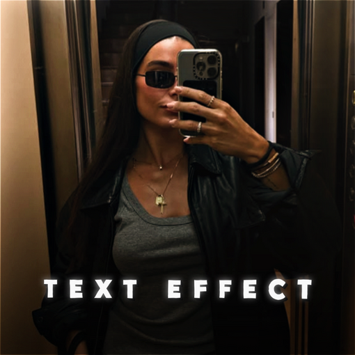 TEXT EFFECT